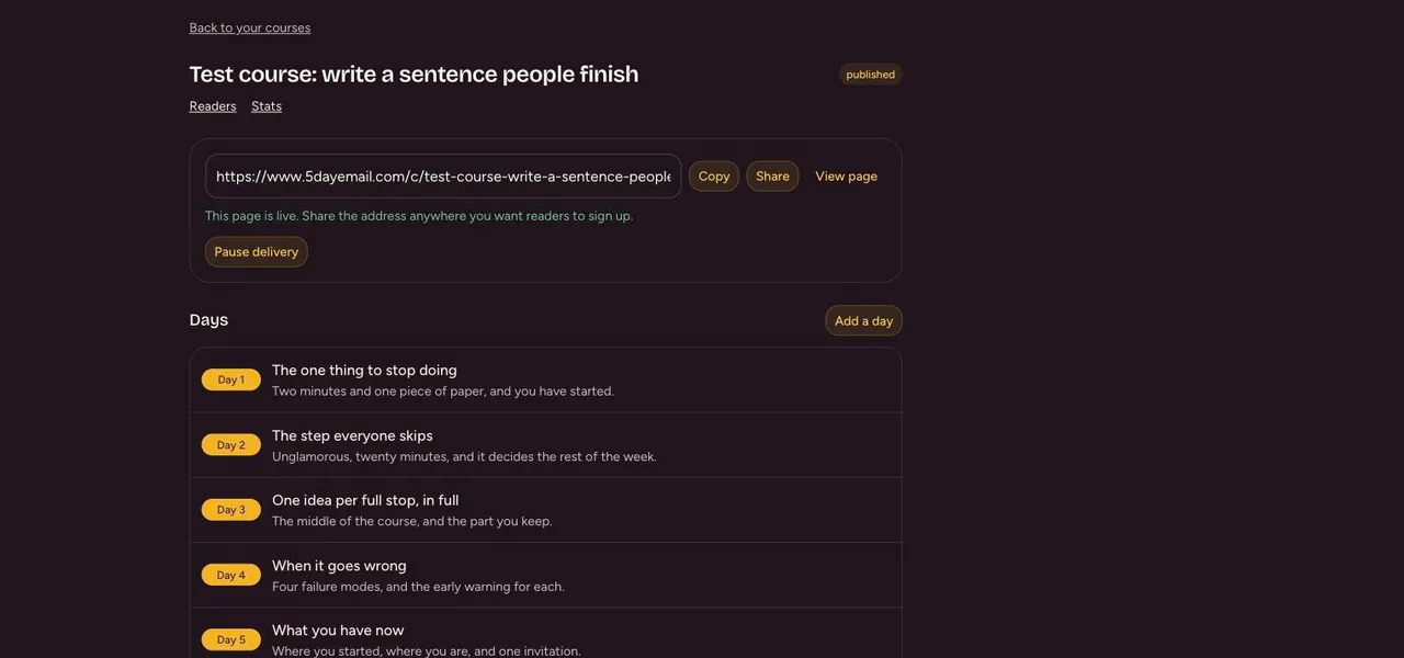 A published five-day course in 5dayemail, listing its five days with their subject and preview lines, the sign-up address and a pause delivery button.